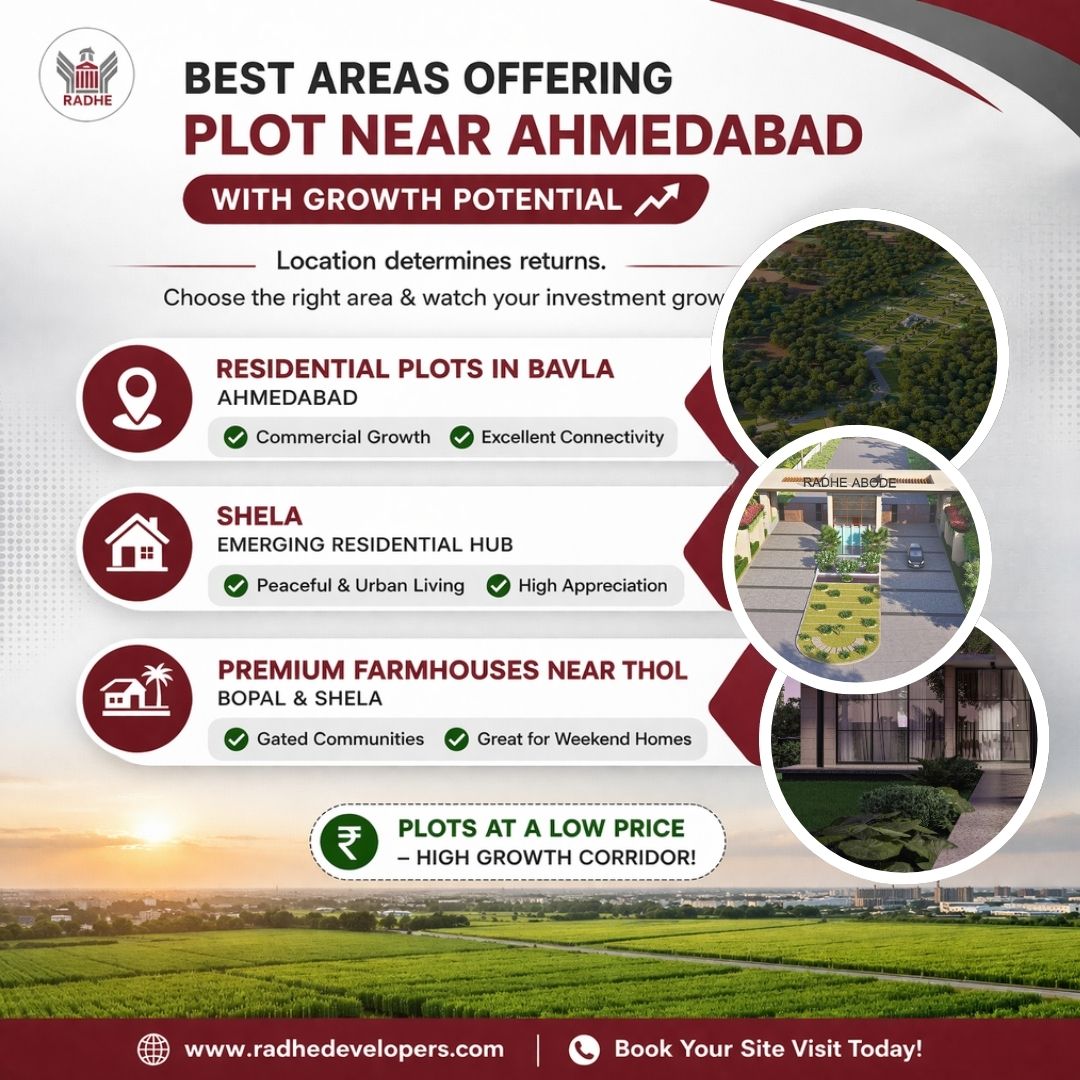 Best Areas Offering Plot near Ahmedabad With Growth Potential Best Areas Offering Plot near Ahmedabad With Growth Potential