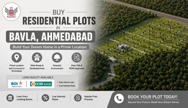 Buy Residential Plots in Bavla, Ahmedabad with Loan Facility